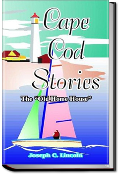 Cape Cod Stories | Joseph Crosby Lincoln